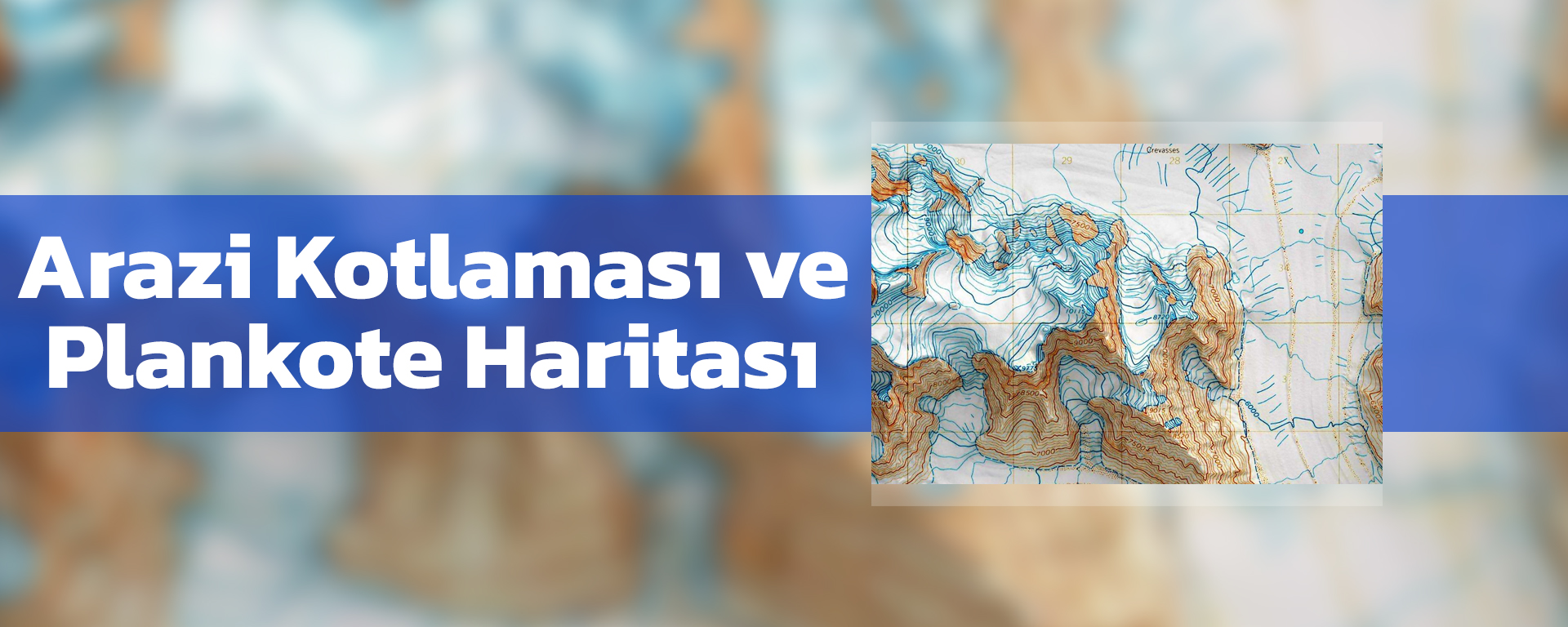 Arazi Kotlaması ve Plankote Haritası